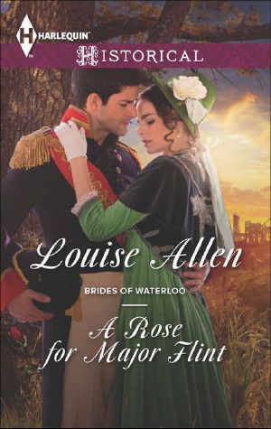 [Brides of Waterloo 03] • A Rose for Major Flint